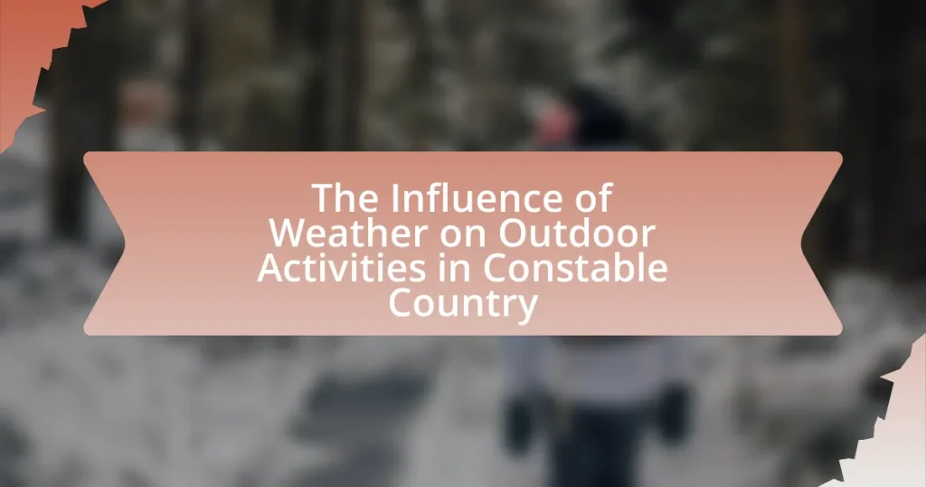 The Influence of Weather on Outdoor Activities in Constable Country